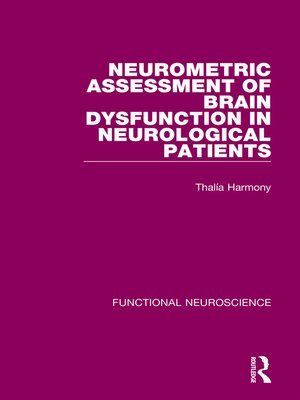 cover image of Neurometric Assessment of Brain Dysfunction in Neurological Patients